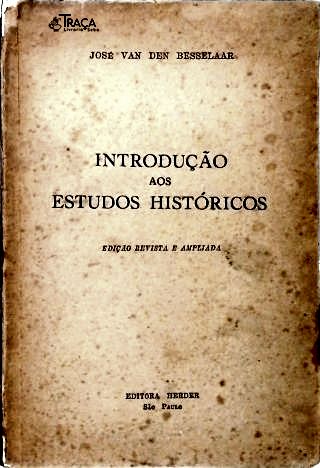 Introdução Aos Estudos Históricos