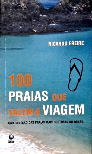 100 Praias Que Valem a Viagem