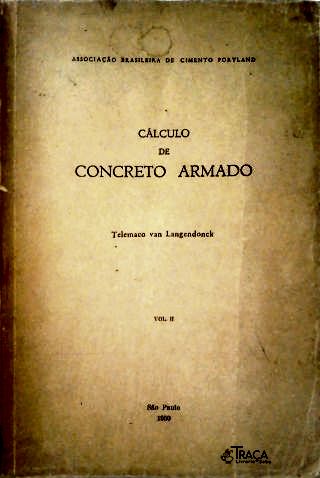 Cálculo de Concreto Armado - Vol. 2