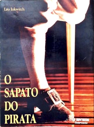 O Sapato do Pirata (autografado)