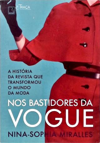 Nos Bastidores da Vogue