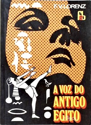 A Voz do Antigo Egito