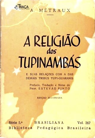 A Religião dos Tupinambás