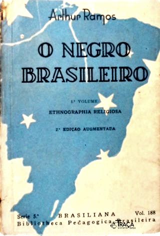 O Negro Brasileiro