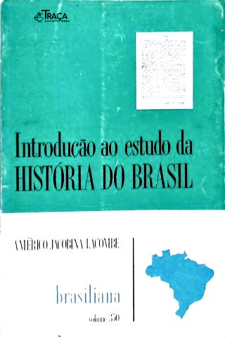 Introdução Ao Estudo da História do Brasil
