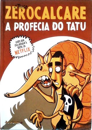 A Profecia do Tatu