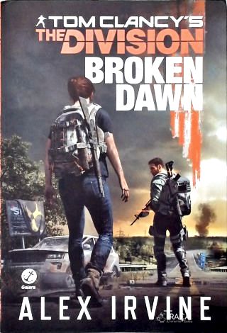 Tom Clancys The Division: Broken Dawn