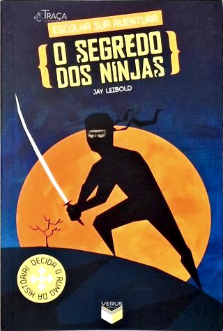 O Segredo dos Ninjas