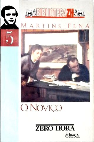 O Noviço