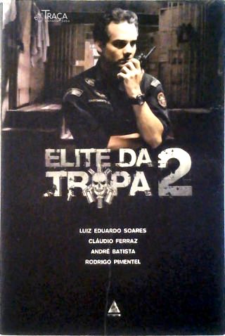 Elite da Tropa - Vol. 2