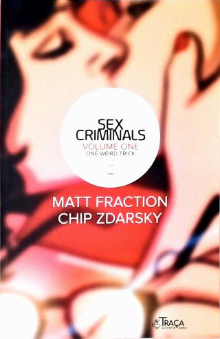Sex Criminals - Vol. 1