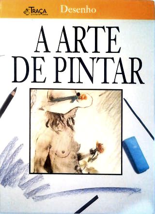 A Arte de Pintar - Desenho