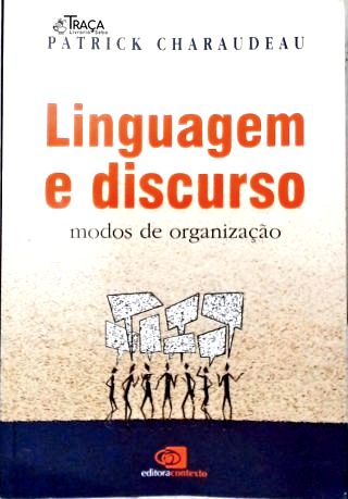 Linguagem e Discurso: Modos de Organização