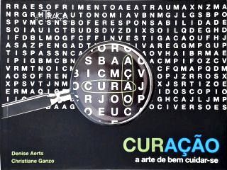 Curação - a Arte de Bem Cuidar-se