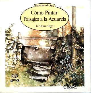 Cómo Pintar Paisajes a La Acuarela