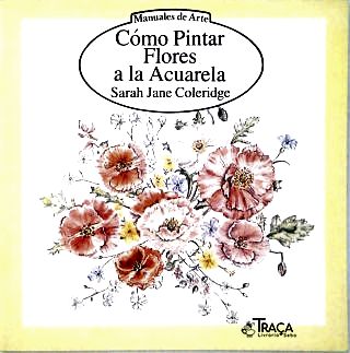 Cómo Pintar Flores a La Acuarela