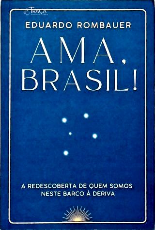 Ama, Brasil!