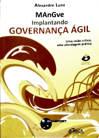Implantando Governanca Agil: Mangve
