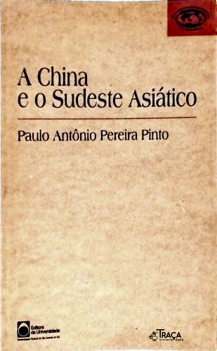 A China e o Sudeste Asiático