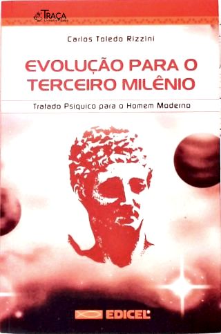 Evolução para o Terceiro Milênio
