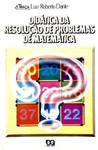 Didática da Resolução de Problemas de Matemática