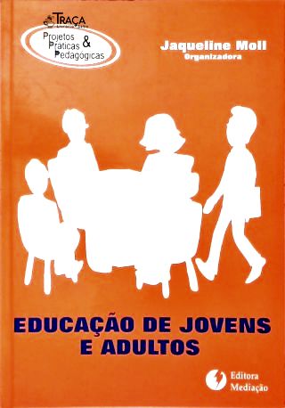 Educação de Jovens e Adultos