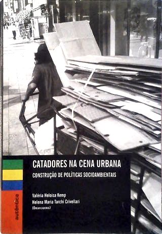 Catadores Na Cena Urbana