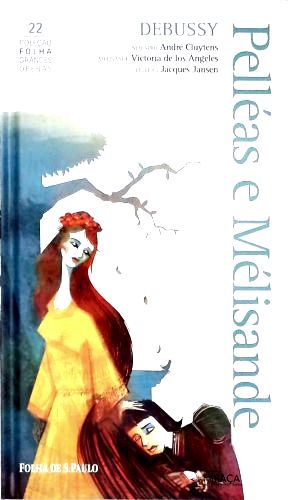 Pelléas e Mélisande (inclui 2 Cds)