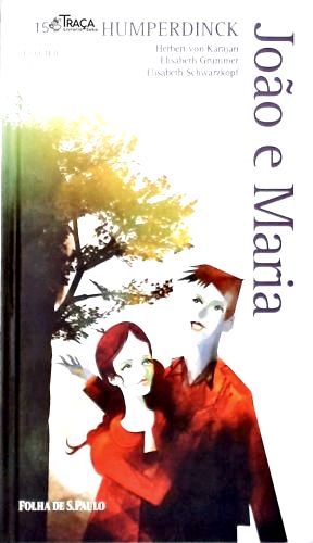 João e Maria (inclui 2 Cds)