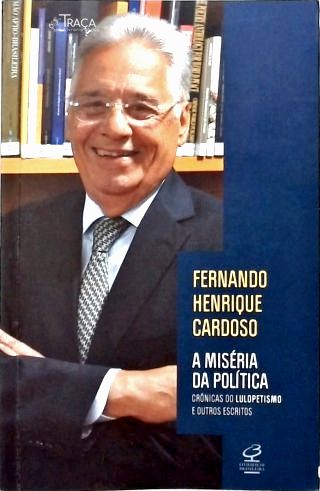 A Miséria da Política