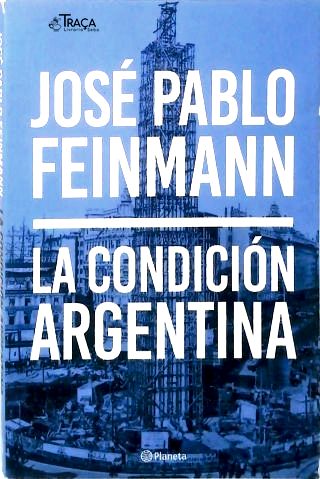 La Condición Argentina