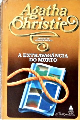 A Extravagancia do Morto
