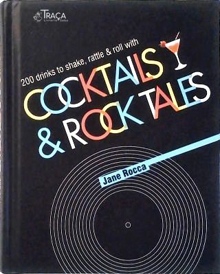 Cocktails & Rock Tales