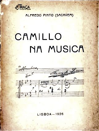 Camillo Na Musica (reconstrução de Uma Pagina da Historia Musical Portugueza)