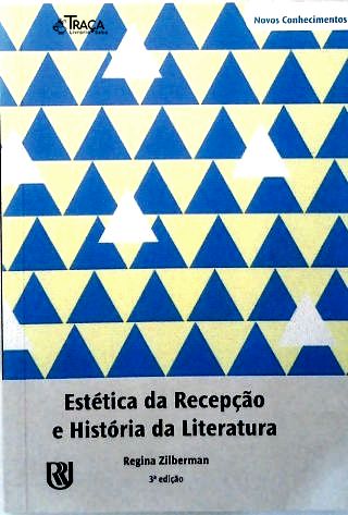 Estética da Recepção e História da Literatura