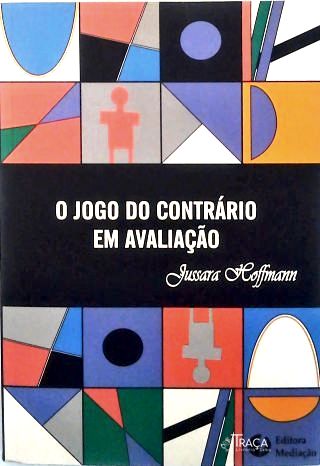 O Jogo do Contrário em Avalição