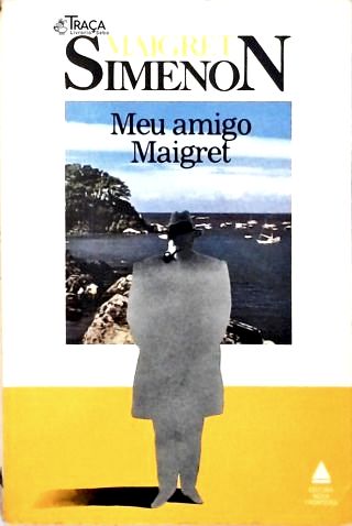 Meu Amigo Maigret