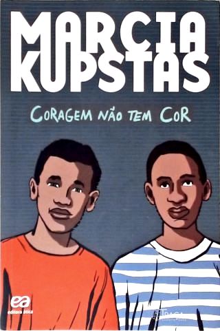 Coragem Não Tem Cor