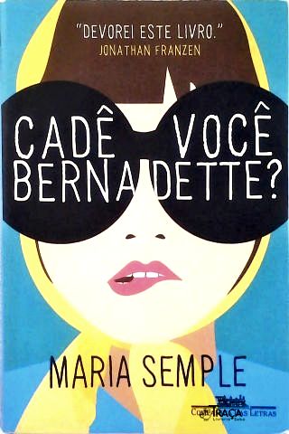 Cadê Você Bernadette?