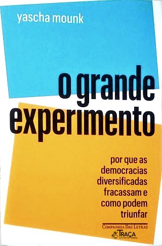 O Grande Experimento