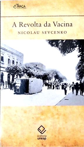 A Revolta da Vacina