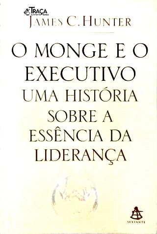 O Monge e o Executivo
