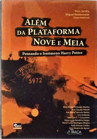 Além da Plataforma Nova e Meia