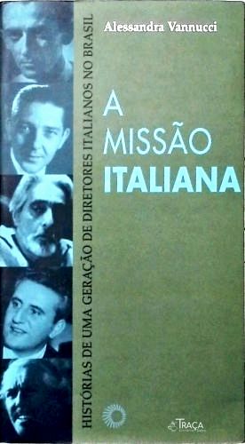 A Missão Italiana