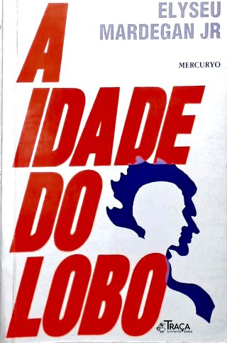 A Idade do Lobo