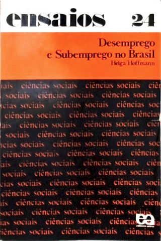 Desemprego e Subemprego No Brasil