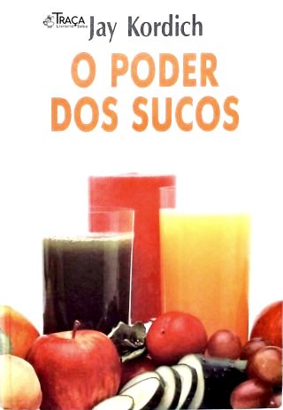 O Poder dos Sucos