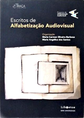 Escritos de Alfabetização Audiovisual