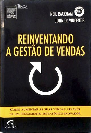 Reinventando a Gestão de Vendas