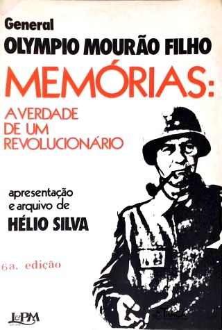 Memórias: a Verdade de Um Revolucionário